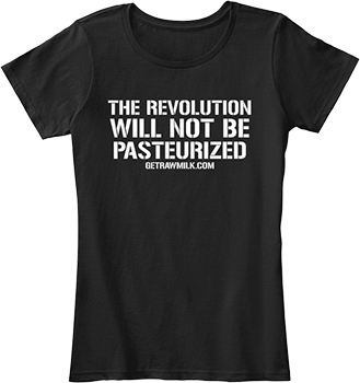 Revolution Will Not Be Pasteurized shirt